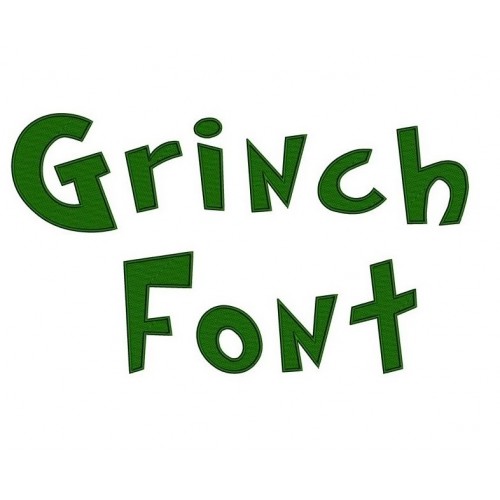 Grinch Embroidery Font Digitized Lower and Upper Case 1 2 3 inch Instant Download